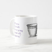 Mug "Si vous passez par l'enfer" n'arrêtez pas ! (Devant gauche)