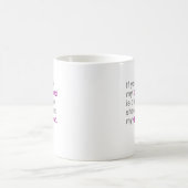 Mug Si vous pensez que mon ami est mignon vous devriez (Centre)