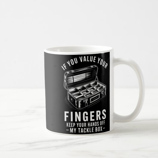 Mug Si Vous Préférez Vos Doigts Boîte À Leurres De Pêc (Droite)