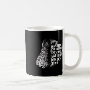 Mug Si Vous Recherché Un Soft Sert - Drôle Joueur Dmin