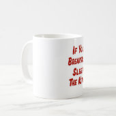 Mug Si vous voulez le petit déjeuner dans le lit (Devant gauche)