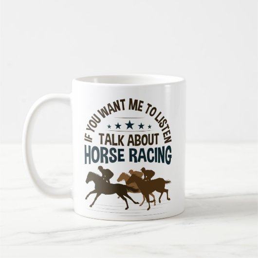 Mug Si vous voulez que j'écoute parler de la course à (Gauche)