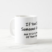 Mug Si Vous Voyez Quelqu'Un Pleurer (Devant gauche)