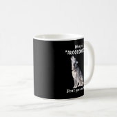 Mug Siberian Husky What Part Of Arooo Dont You Unders  (Devant droit)