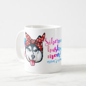 Mug Sibérie husky Maman mignonne Mère Amoureux des chi (Devant gauche)