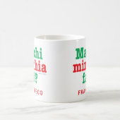 Mug Sicilien Drôle Dit Ma Chi Minchia Fai ? (Centre)