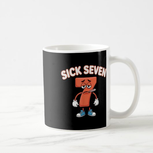 Mug Sick Seven Meme Tee Six Seven Fun Wordplay _2 (Droite)