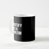 Mug S'identifier comme un problème humour drôle blague (Devant gauche)