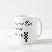 Mug Sie haben ihren Ziel erreicht Rente (Devant droit)
