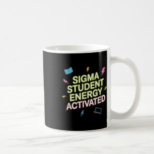 Mug Sigma Énergie Étudiante Activée, Retour à l'École,