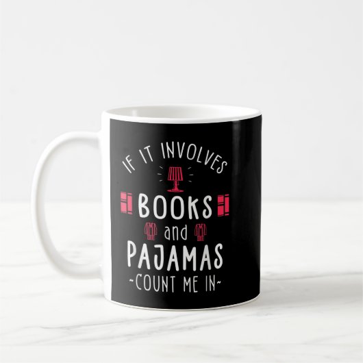 Mug S'Il Comprend Des Livres Et Des Pyjamas - Livre Lo (Gauche)