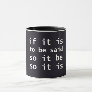 Mug S'il Doit Être Dit Qu'il En Soit Ainsi C'est Cousi