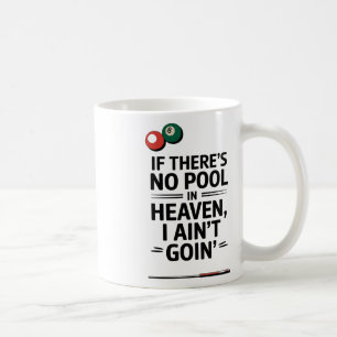Mug S'il n'y a pas de piscine au paradis, je ne vais p