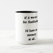 Mug s'il n'y avait pas les flashbacks... (Centre)