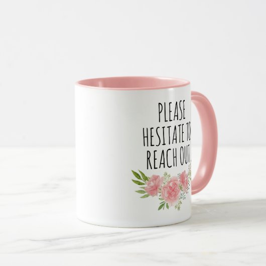 Mug S'il vous plaît Hésitez à atteindre, Funny Manager (Devant droit)