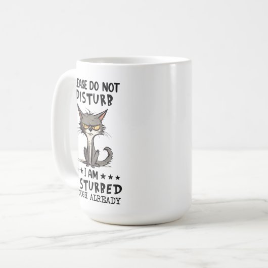 Mug S'Il Vous Plaît Ne Disturbe Pas Chat Sarcasm Funny (Devant gauche)