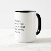 Mug Silence Is Better - Wise Quote (Devant droit)
