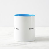 Mug Silencieusement jugement de vous (Centre)