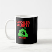 Mug Siler Alert He Dies Funny Christmas  (Gauche)