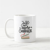 Mug Simple Charming Just One More Chapter Cozy (Gauche)