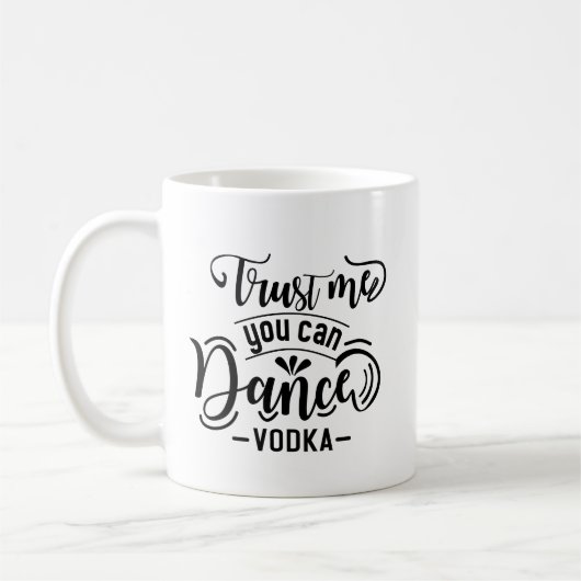 Mug Simple Citation Drôle Danse Noir Typographie Propr (Gauche)