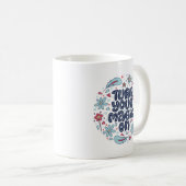 Mug Simple Citation Whimsical Positivité Magique Créat (Devant droit)