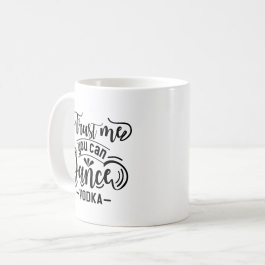 Mug Simple Funny Quote Dance Black Typography Clean (Devant gauche)