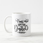 Mug Simple Funny Quote Dance Black Typography Clean (Gauche)