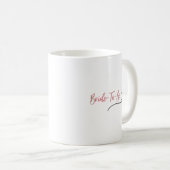 Mug Simple Moderne Rose Mariée À Venir | Chic Demoisel (Devant droit)