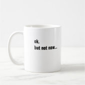 Mug simple phrase amusante (Gauche)