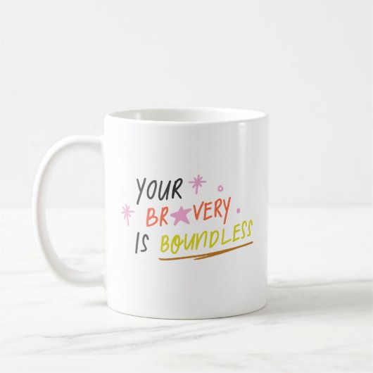 Mug Simple Votre bravoure est sans limites Pastel Joye (Gauche)