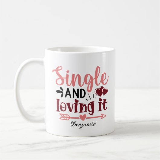 Mug Single et love it Anti Valentine's Day (Gauche)