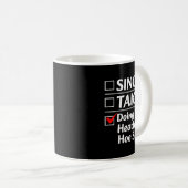 Mug Single Taken Doing Bald Headed Cute Ss Cute Ss Fun (Devant droit)