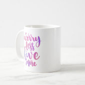 MUG S'INQUIÉTER MOINS VIVRE PLUS (Devant gauche)