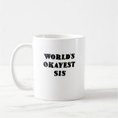 Mug SIS d'Okayest des mondes (Gauche)
