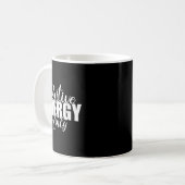 Mug Sitive Energy Only - Sitivity Werful Men Women (Devant gauche)