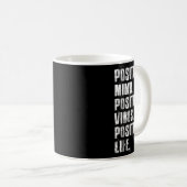 Mug Sitive Mind Sitive Vibes Sitive Life Motivational (Devant droit)