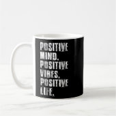 Mug Sitive Mind Sitive Vibes Sitive Life Motivational  (Gauche)