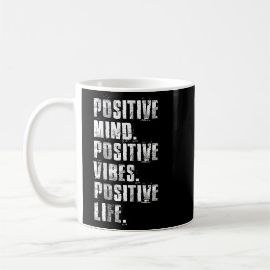 Mug Sitive Mind Sitive Vibes Sitive Life Motivational (Gauche)