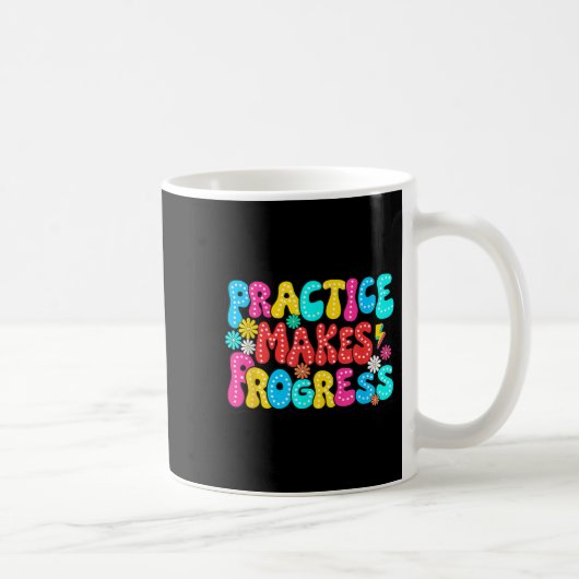 Mug Sitive Motivation Practice Makes Progress Over Per (Droite)