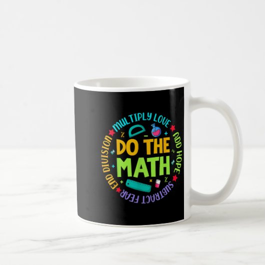 Mug Sitive Quote Insring Slogan Love Hope Fear Do The (Droite)