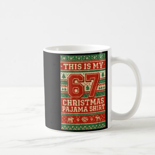Mug Six Seven 67 Mème 6 7 Fête de Noël Pyjama Br (Droite)