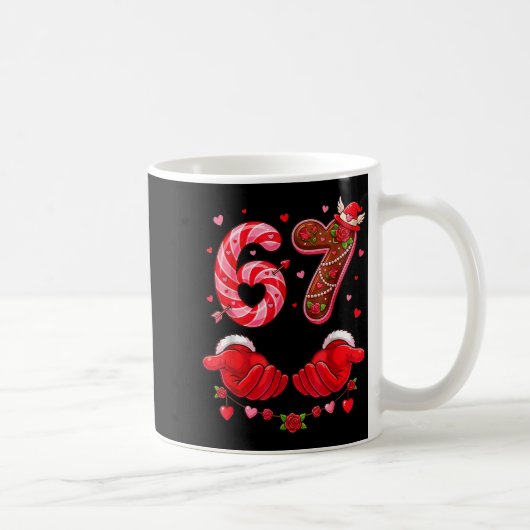 Mug Six Seven 67 Meme 6 7 Valentines Day Heart Men Wom (Droite)