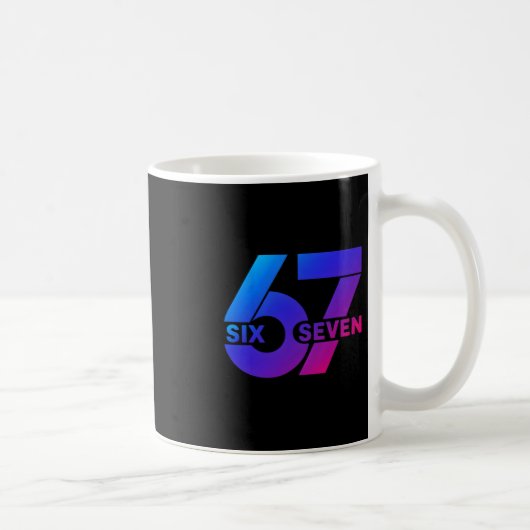 Mug Six Seven 67 Mème Slang Gen Alpha Saison Bysebyll  (Droite)