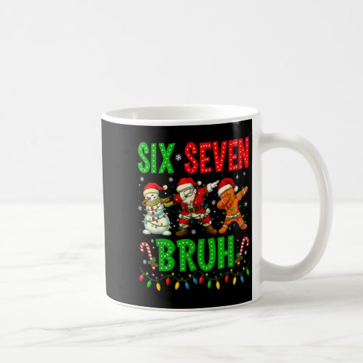 Mug Six Seven 6 7 Meme Dabbing Santa Gingerbread Chris (Droite)