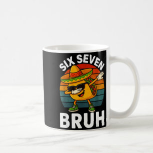 Mug Six Seven 6 7 Mème Dabbing Taco Cinco De Mayo Nour
