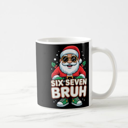 Mug Six Seven Bruh Funny Santa Christmas 67 Gen Alpha (Droite)