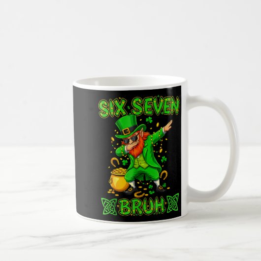 Mug Six seven bruh st patricks day 6 7 funny meme 67 (Droite)