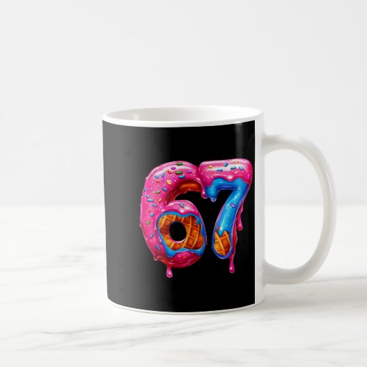 Mug Six Seven Donut Ice Cream Drip Cool Meme Funny 67  (Droite)