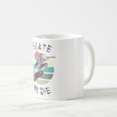 Mug Skate ou meurs Skateboarder Boy (Devant droit)